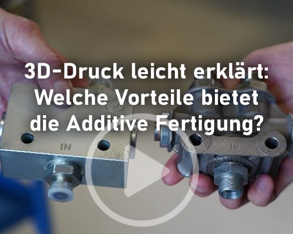 3D-Druck leicht erklärt: Welche Vorteile bietet die Additive Fertigung?